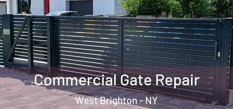 Commercial Gate Repair West Brighton - NY