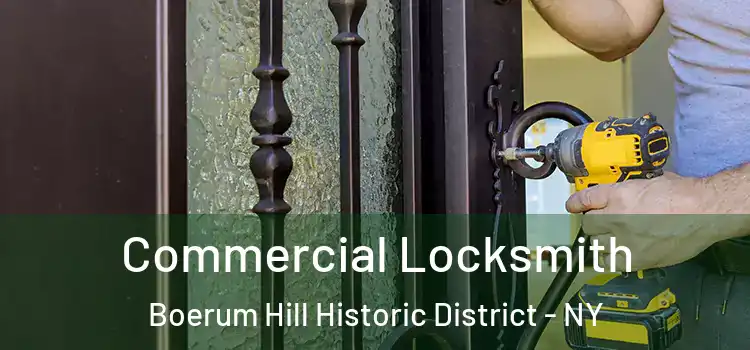 Commercial Locksmith Boerum Hill Historic District - NY