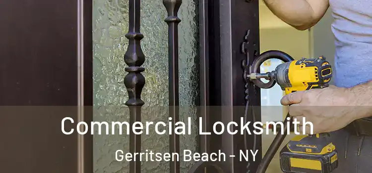 Commercial Locksmith Gerritsen Beach - NY