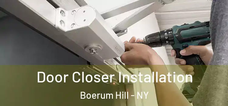  Door Closer Installation Boerum Hill - NY
