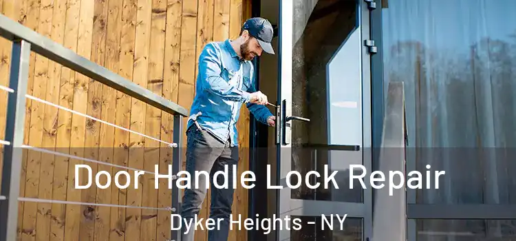  Door Handle Lock Repair Dyker Heights - NY