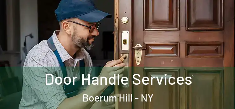 Door Handle Services Boerum Hill - NY
