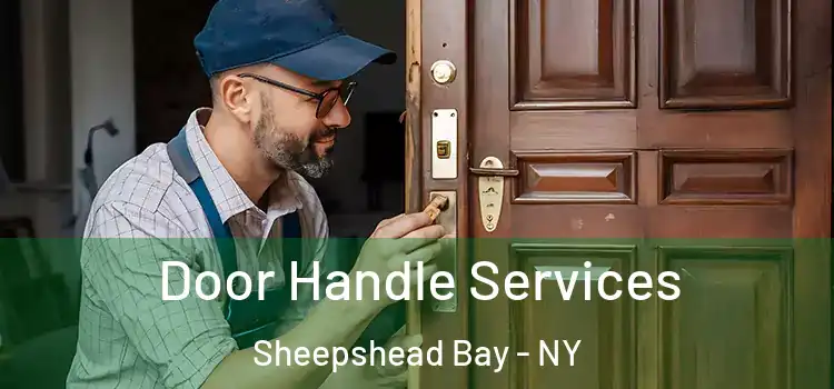 Door Handle Services Sheepshead Bay - NY