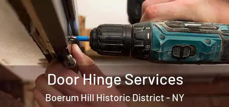 Door Hinge Services Boerum Hill Historic District - NY