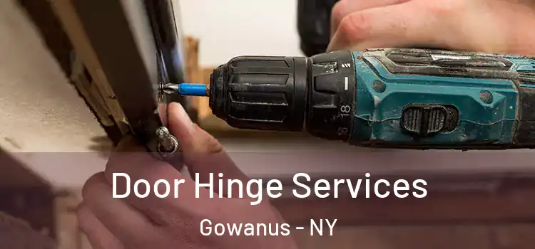 Door Hinge Services Gowanus - NY