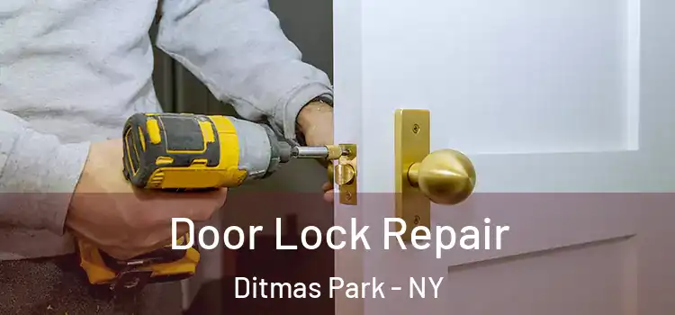  Door Lock Repair Ditmas Park - NY