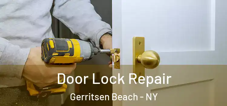  Door Lock Repair Gerritsen Beach - NY