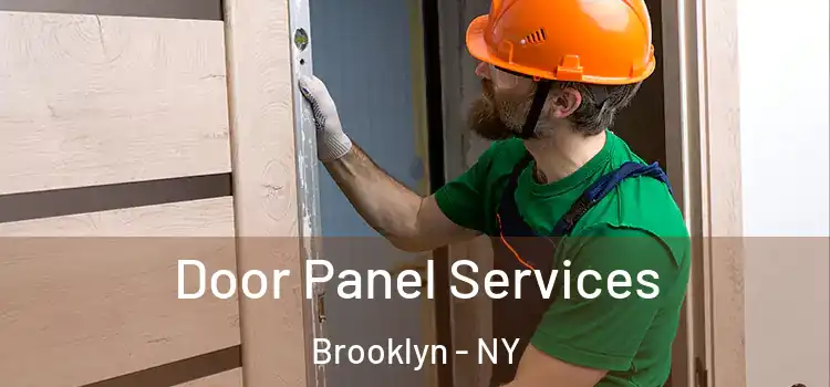 Door Panel Services Brooklyn - NY