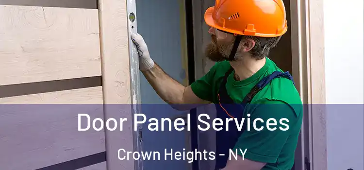 Door Panel Services Crown Heights - NY