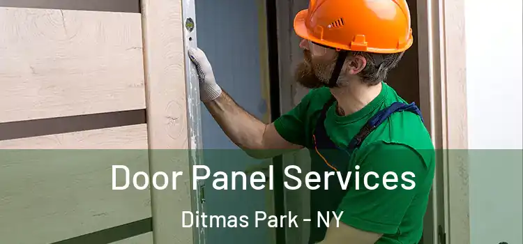 Door Panel Services Ditmas Park - NY