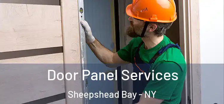 Door Panel Services Sheepshead Bay - NY