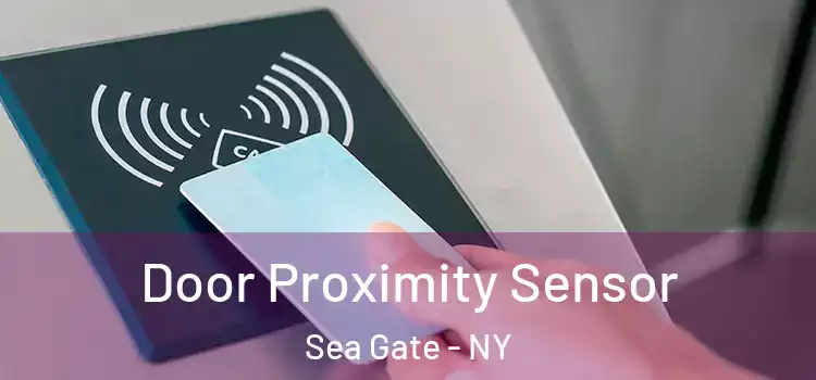 Door Proximity Sensor Sea Gate - NY