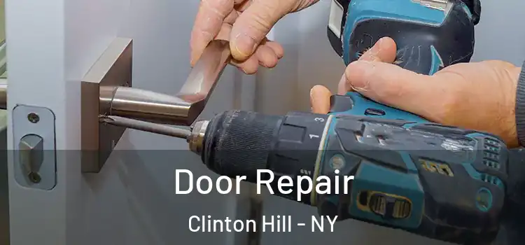 Door Repair Clinton Hill - NY