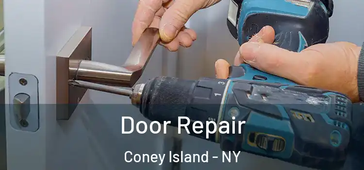 Door Repair Coney Island - NY