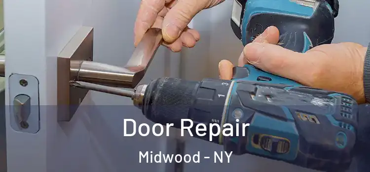  Door Repair Midwood - NY