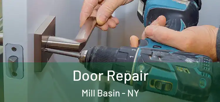 Door Repair Mill Basin - NY