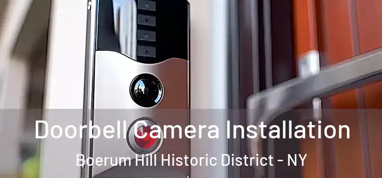  Doorbell Camera Installation Boerum Hill Historic District - NY