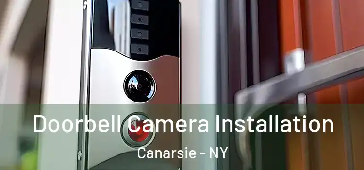  Doorbell Camera Installation Canarsie - NY