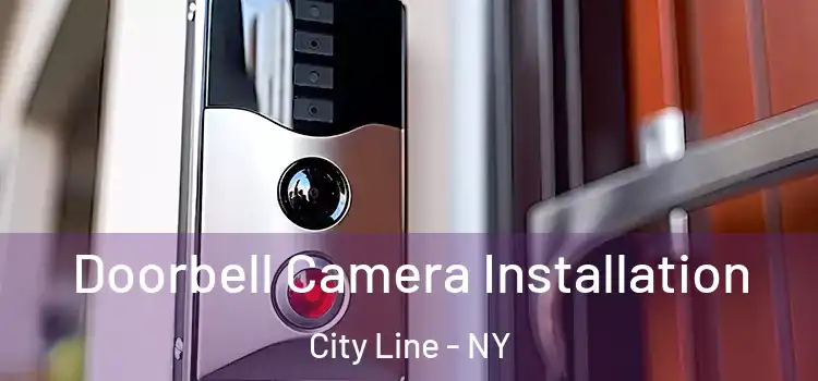  Doorbell Camera Installation City Line - NY