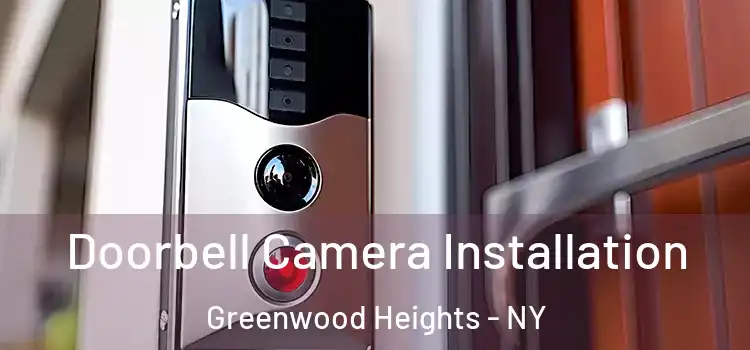  Doorbell Camera Installation Greenwood Heights - NY