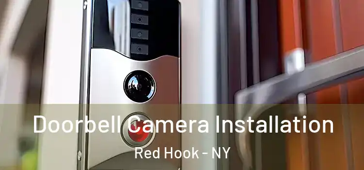  Doorbell Camera Installation Red Hook - NY