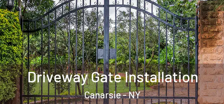 Driveway Gate Installation Canarsie - NY