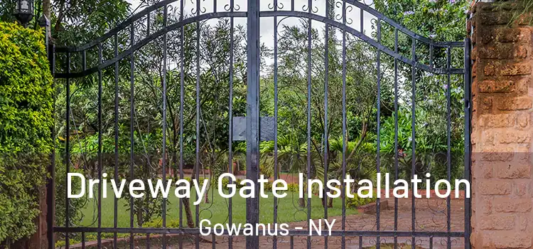  Driveway Gate Installation Gowanus - NY