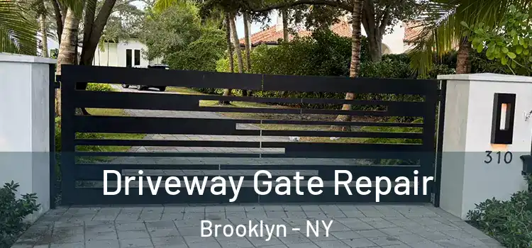  Driveway Gate Repair Brooklyn - NY