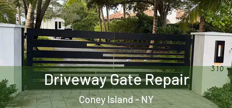 Driveway Gate Repair Coney Island - NY