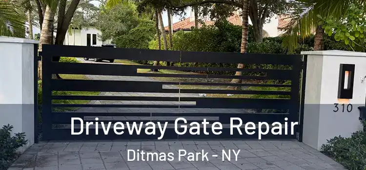 Driveway Gate Repair Ditmas Park - NY