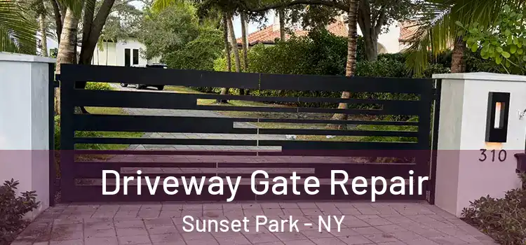  Driveway Gate Repair Sunset Park - NY