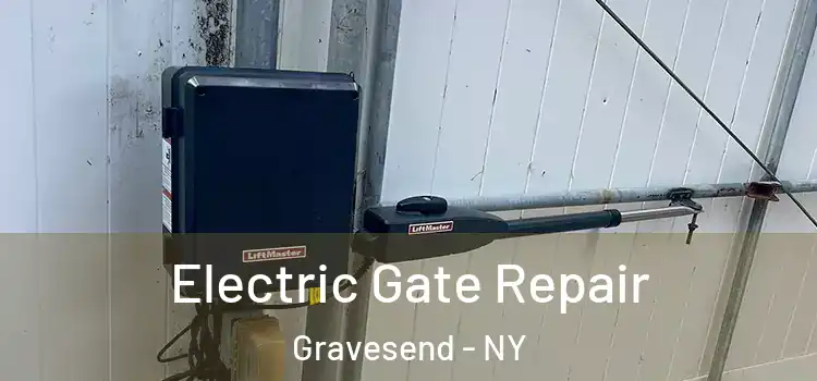 Electric Gate Repair Gravesend - NY