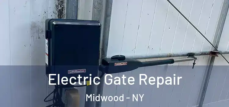Electric Gate Repair Midwood - NY