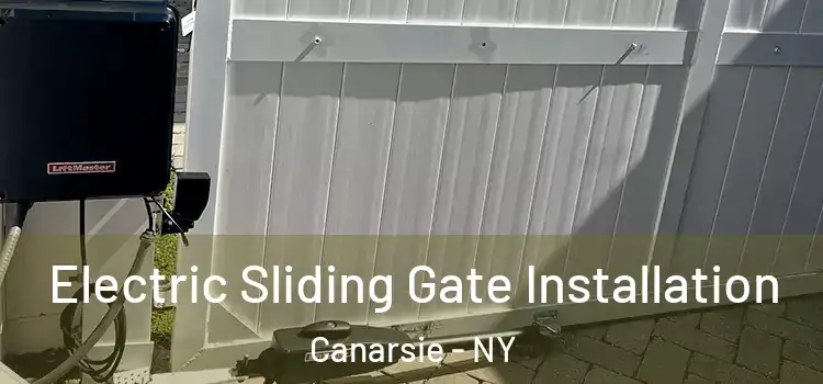 Electric Sliding Gate Installation Canarsie - NY
