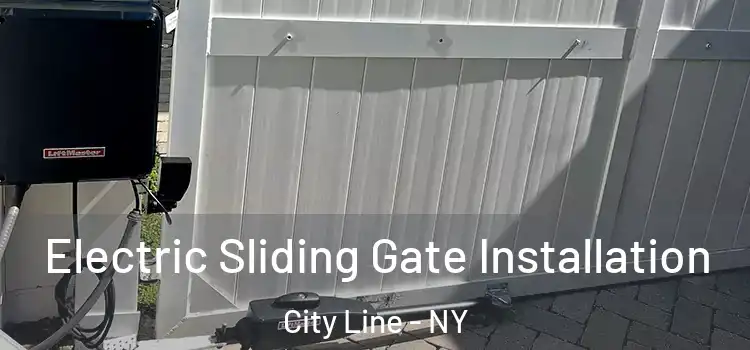 Electric Sliding Gate Installation City Line - NY