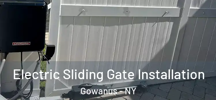 Electric Sliding Gate Installation Gowanus - NY