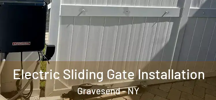  Electric Sliding Gate Installation Gravesend - NY