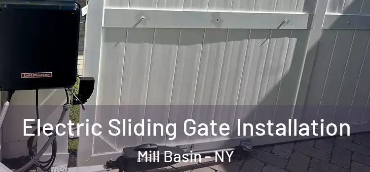  Electric Sliding Gate Installation Mill Basin - NY