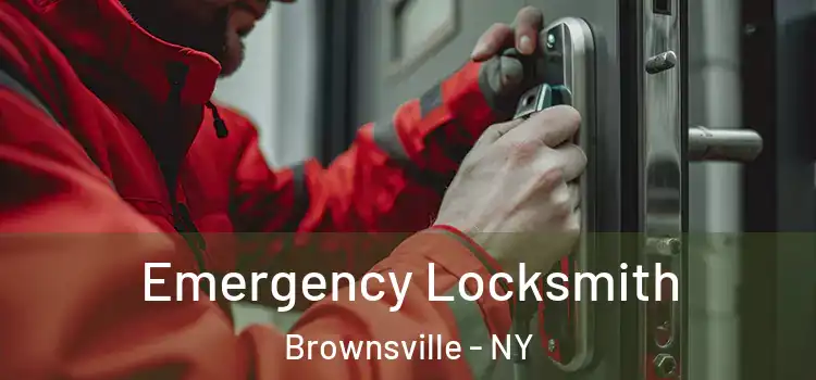  Emergency Locksmith Brownsville - NY