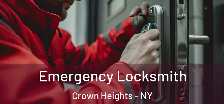 Emergency Locksmith Crown Heights - NY