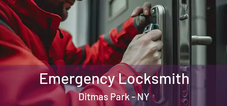 Emergency Locksmith Ditmas Park - NY