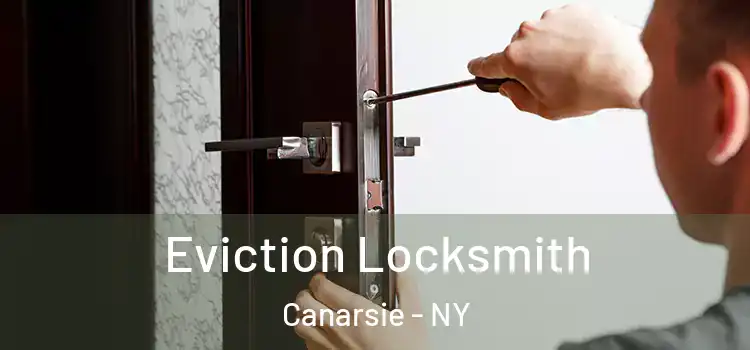 Eviction Locksmith Canarsie - NY