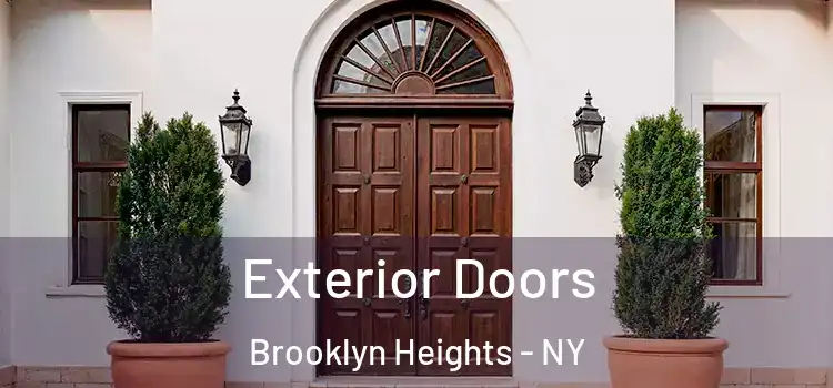 Exterior Doors Brooklyn Heights - NY