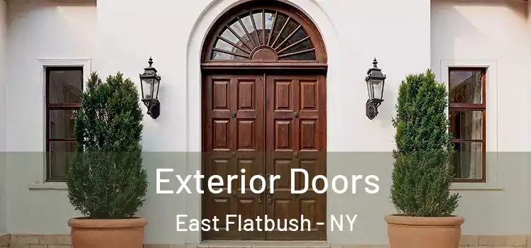 Exterior Doors East Flatbush - NY
