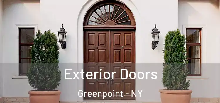  Exterior Doors Greenpoint - NY