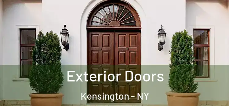 Exterior Doors Kensington - NY