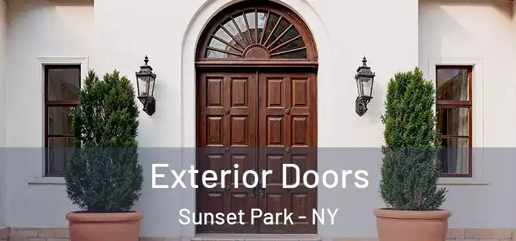 Exterior Doors Sunset Park - NY