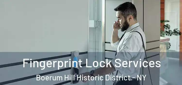 Fingerprint Lock Services Boerum Hill Historic District - NY