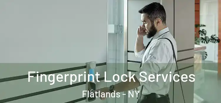  Fingerprint Lock Services Flatlands - NY