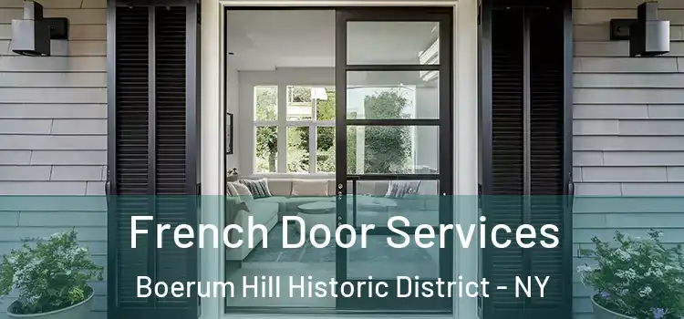 French Door Services Boerum Hill Historic District - NY